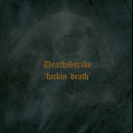 DEATH STRIKE Fuckin' Death ( Digipack ) [CD]